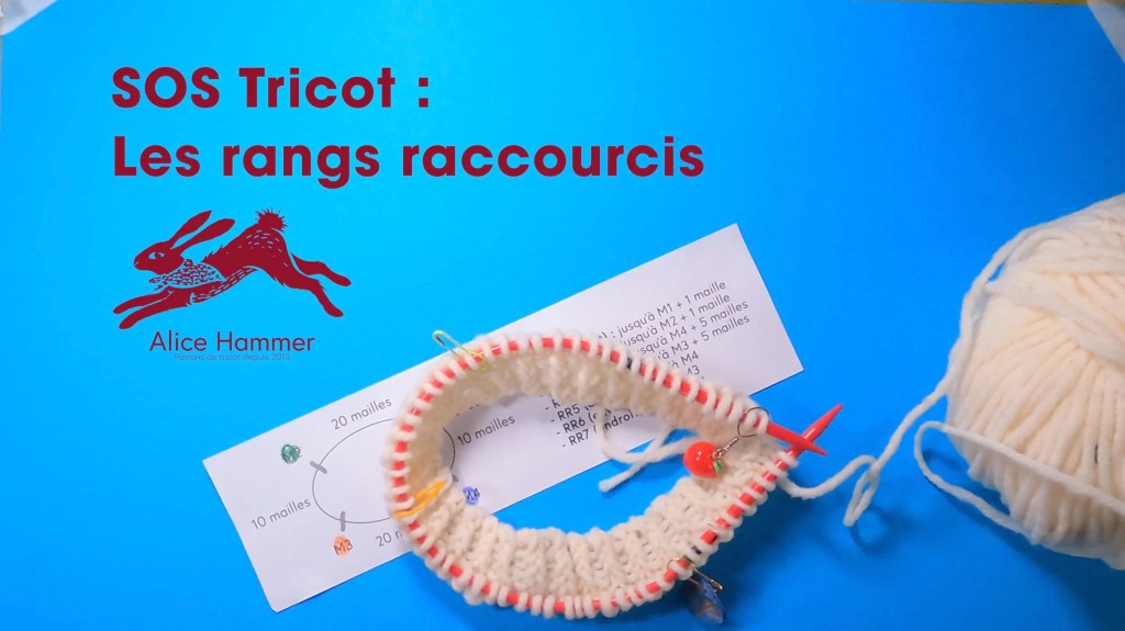 SOS Tricot : les rangs raccourcis en&nbsp;vidéo